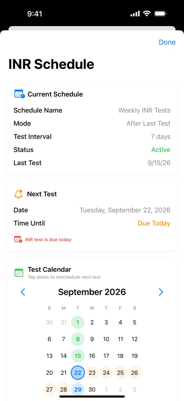 INR Schedule: weekly tests, with the next test due today